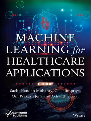 cover image of Machine Learning for Healthcare Applications